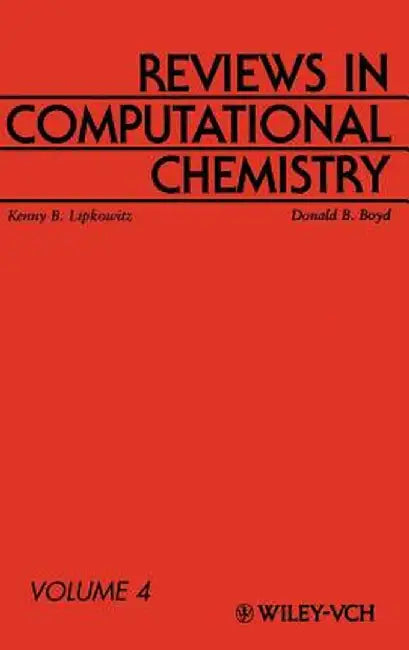 Reviews in Computational Chemistry by Kenny B. Lipkowitz