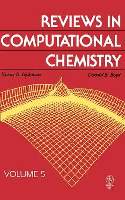 Reviews in Computational Chemistry by Kenny B. Lipkowitz
