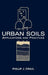 Urban Soils: Applications and Practices by Phillip J. Craul