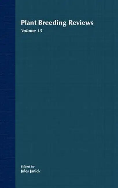 Plant Breeding Reviews, Volume 15 by Jules Janick