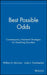Best Possible Odds: Contemporary Treatment Strategies for Gambling Disorders by William G. McCown