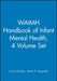 WAIMH Handbook of Infant Mental Health, Volumes 1 - 4, Set, by Editor: Joy D. Osofsky, Editor: Hiram E. Fitzgerald