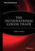 The International Cocoa Trade by Robin Dand