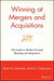 Winning at Mergers and Acquisitions: The Guide to Market-Focused Planning and Integration by Mark N. Clemente