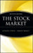The Stock Market by Richard J. Teweles