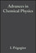 Advances in Chemical Physics by Ilya Prigogine