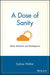 A Dose of Sanity: Mind, Medicine, and Misdiagnosis by Sydney Walker