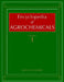 Encyclopedia of Agrochemicals, 3 Volume Set by Jack R. Plimmer