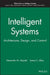 Intelligent Systems: Architecture, Design, Control by Alexander M. Meystel