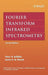 Fourier Transform Infrared Spectrometry by Peter R. Griffiths