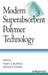 Modern Superabsorbent Polymer Technology by Fredric L. Buchholz