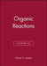 Organic Reactions, Volume 20 by William G. Dauben
