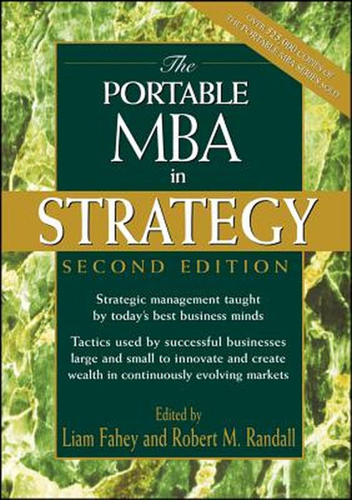 The Portable MBA in Strategy by Liam Fahey
