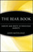 The Bear Book: Survive & Profit in Ferocious Markets by John Rothchild