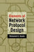 Elements of Network Protocol Design by Mohamed G. Gouda