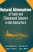 Natural Attenuation of Fuels and Chlorinated Solvents in the Subsurface by Todd H. Wiedemeier