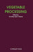 Vegetable Processing by David Arthey