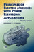 Principles of Electric Machines with Power Electronic Applications by Mohamed E. El-Hawary