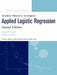 Applied Logistic Regression: Solutions Manual by David W. Hosmer