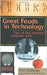 Great Feuds In Technology: Ten of the Liveliest Disputes Ever by Hal Hellman