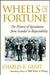 Wheels Of Fortune: The History of Speculation From Scandal to Respectability by Charles R. Geisst