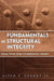 Fundamentals of Structural Integrity: Damage Tolerant Design and Nondestructive Evaluation by Alten F. Grandt