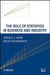 The Role of Statistics in Business and Industry by Gerald J. Hahn