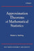 Approximation Theorems of Mathematical Statistics by Robert J. Serfling