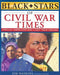Black Stars of Civil War Times by Jim Haskins