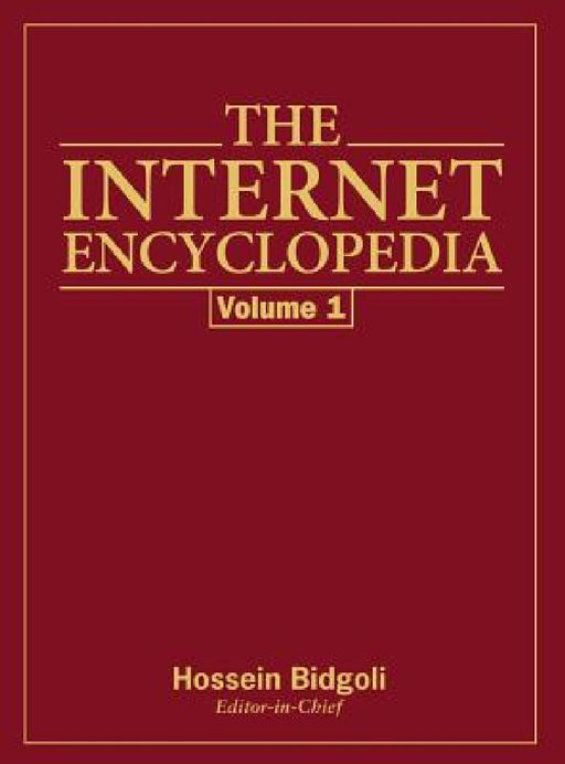 Internet Encyclopedia by Bidgoli