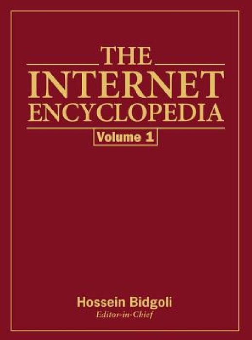 Internet Encyclopedia by Bidgoli