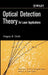 Optical Detection Theory for Laser Applications by Gregory R. Osche
