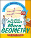 Dr. Math Presents More Geometry: Learning Geometry Is Easy! Just Ask Dr. Math by The Math Forum
