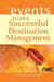 The Guide to Successful Destination Management by Pat Schaumann