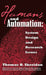 Humans and Automation: System Design and Research Issues by Thomas B. Sheridan