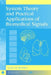 System Theory and Practical Applications of Biomedical Signals by Gail D. Baura