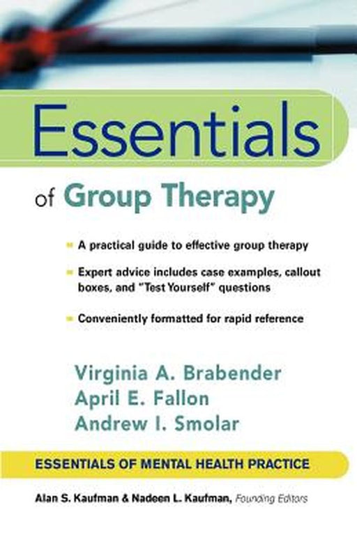 Essentials of Group Therapy by Virginia M. Brabender