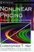 Nonlinear Pricing: Theory & Applications by Christopher T. May