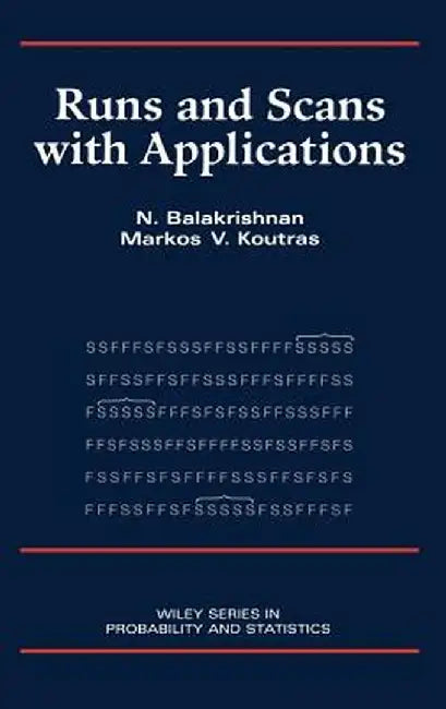 Runs and Scans with Applications by N. Balakrishnan
