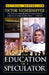 The Education of a Speculator by Victor Niederhoffer