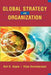 Global Strategy and the Organization by Anil K. Gupta