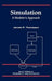 Simulation: A Modeler's Approach by James R. Thompson