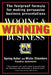Wooing and Winning Business: The Foolproof Formula for Making Persuasive Business Presentations by Spring Asher