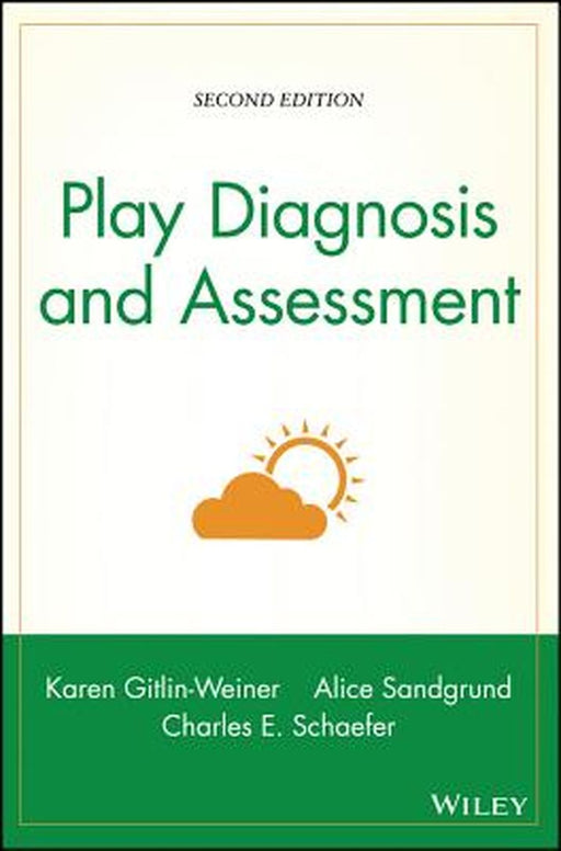 Play Diagnosis and Assessment by Karen Gitlin-Weiner