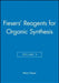 Fiesers' Reagents for Organic Synthesis, Volume 5 by Mary Fieser