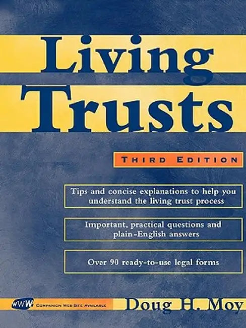 Living Trusts by Doug H. Moy