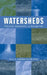 Watersheds: Processes, Assessment and Management by Paul A. Debarry
