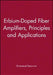 Erbium-Doped Fiber Amplifiers: Principles and Applications by Emmanuel Desurvire