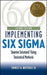 Implementing Six SIGMA: Smarter Solutions Using Statistical Methods by Forrest W. Breyfogle
