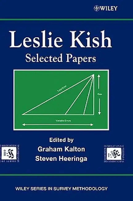 Leslie Kish: Selected Papers by Graham Kalton